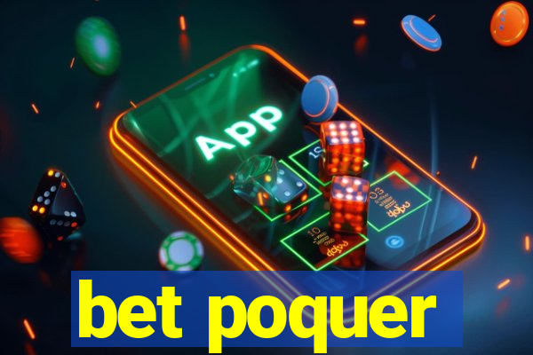 bet poquer