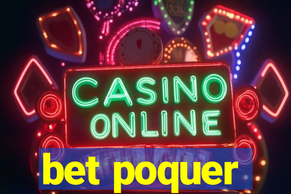 bet poquer