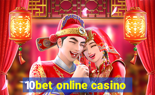 10bet online casino