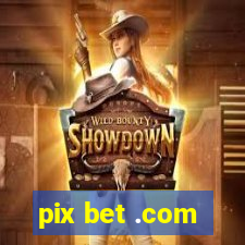 pix bet .com