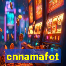 cnnamafot