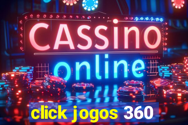 click jogos 360