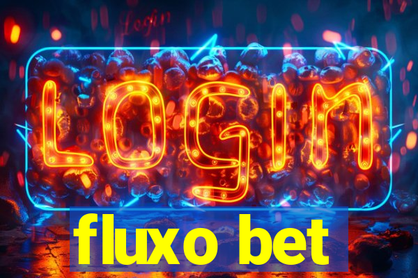 fluxo bet