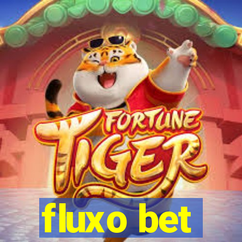 fluxo bet