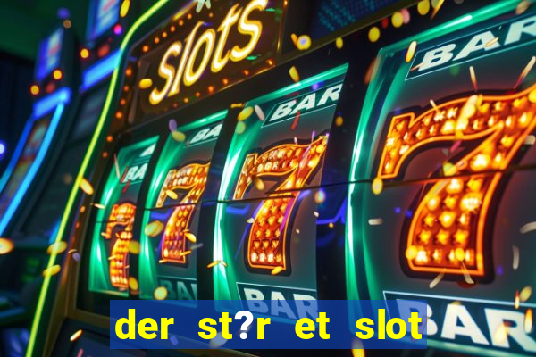 der st?r et slot i vesterled resume