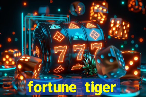 fortune tiger baixar play store