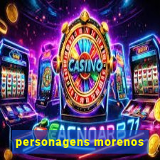 personagens morenos