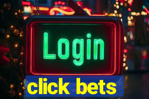 click bets