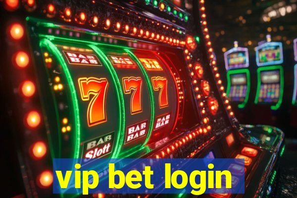 vip bet login