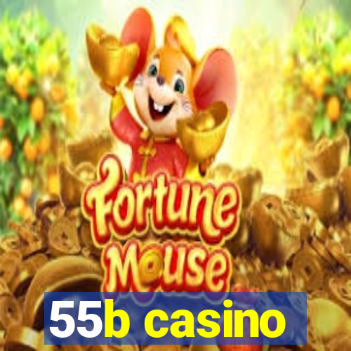 55b casino