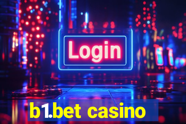 b1.bet casino