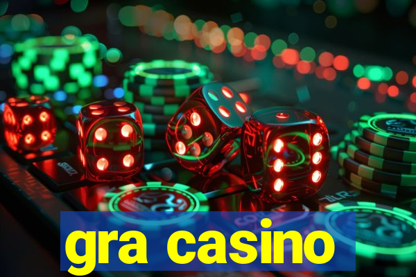 gra casino