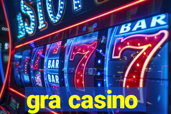 gra casino