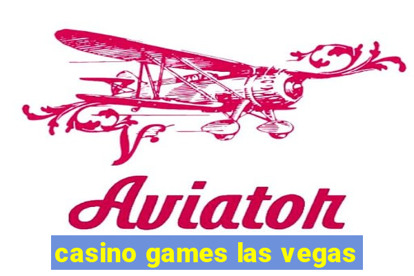 casino games las vegas