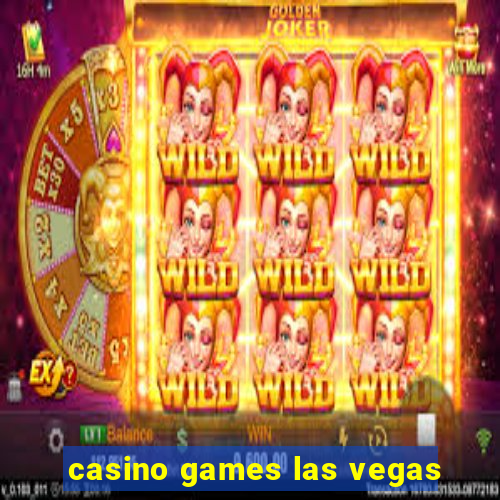 casino games las vegas