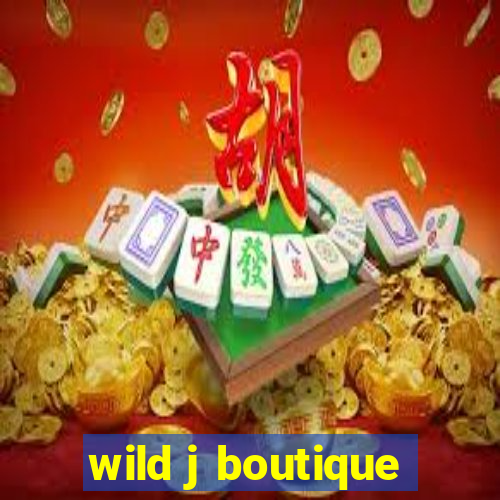 wild j boutique