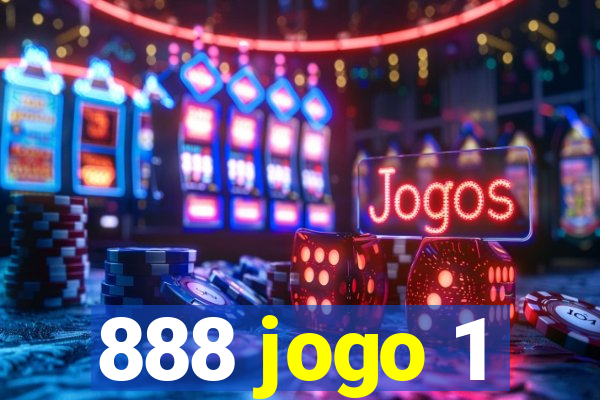 888 jogo 1