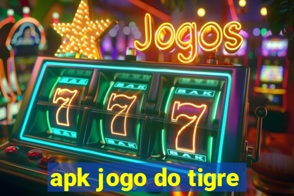 apk jogo do tigre