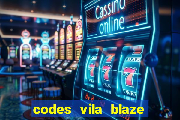 codes vila blaze shindo life