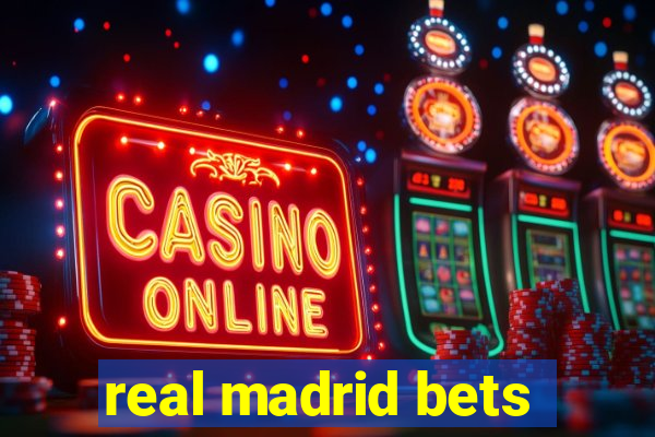 real madrid bets