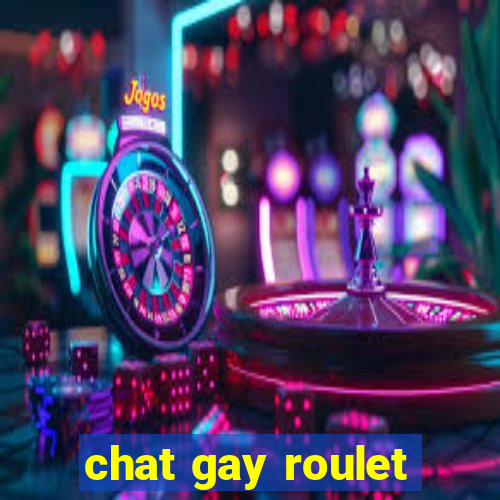 chat gay roulet