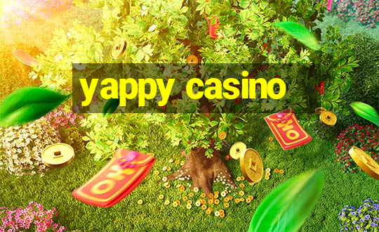 yappy casino