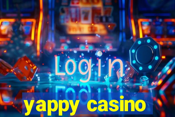 yappy casino