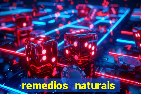 remedios naturais para diabetes