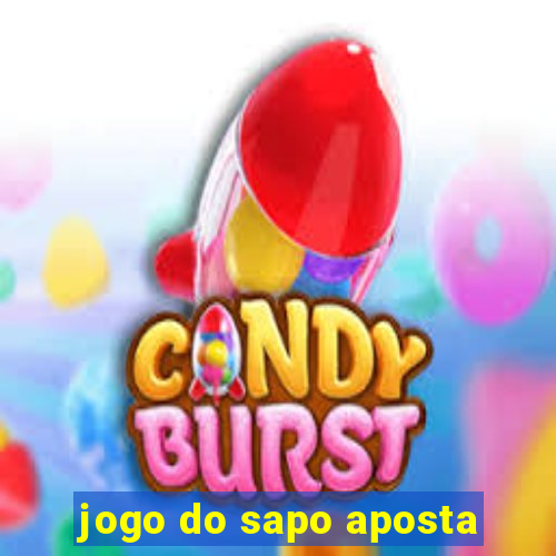 jogo do sapo aposta