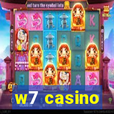 w7 casino