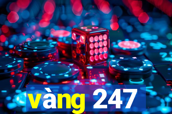 vàng 247