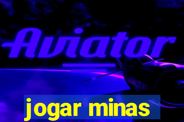 jogar minas