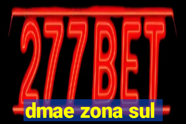 dmae zona sul