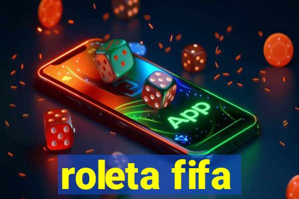 roleta fifa