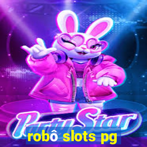 robô slots pg