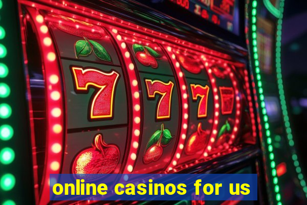 online casinos for us