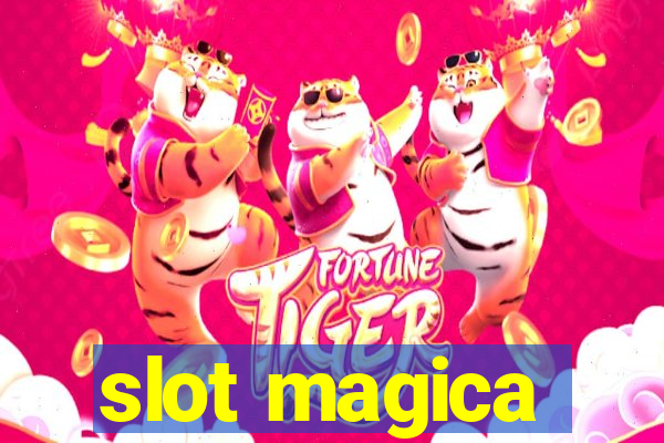 slot magica