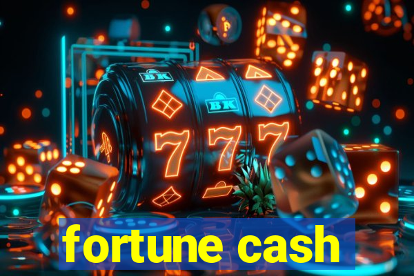 fortune cash