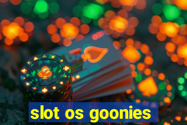 slot os goonies