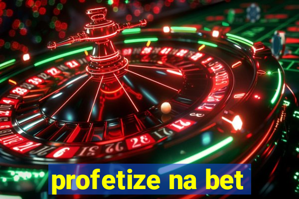 profetize na bet