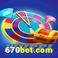 670bet.com