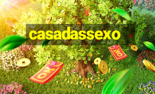 casadassexo