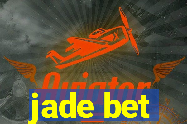 jade bet