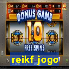 reikf jogo