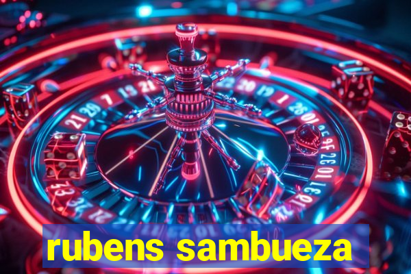 rubens sambueza