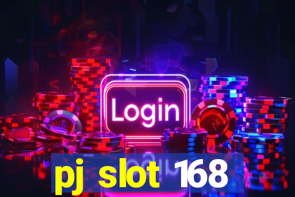 pj slot 168