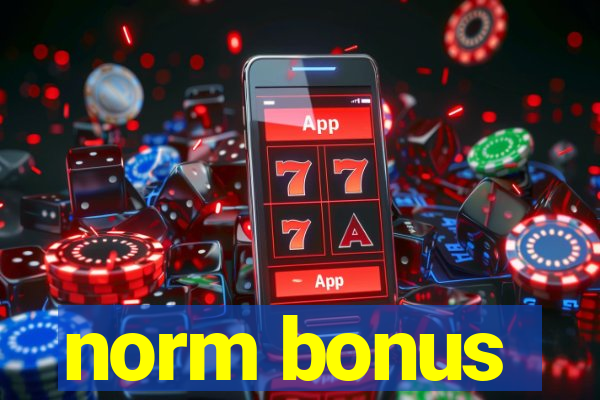 norm bonus