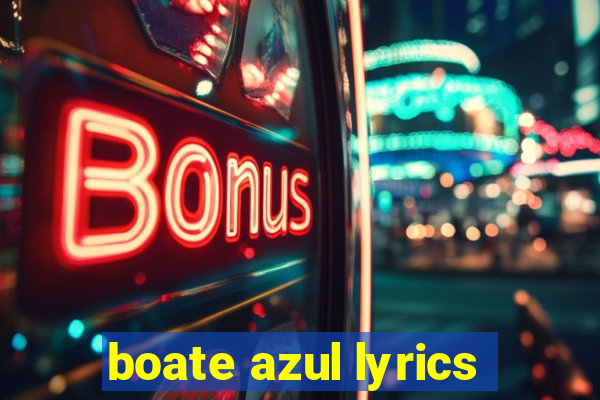 boate azul lyrics