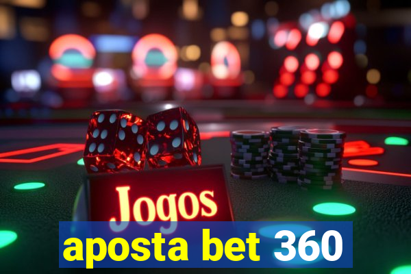 aposta bet 360