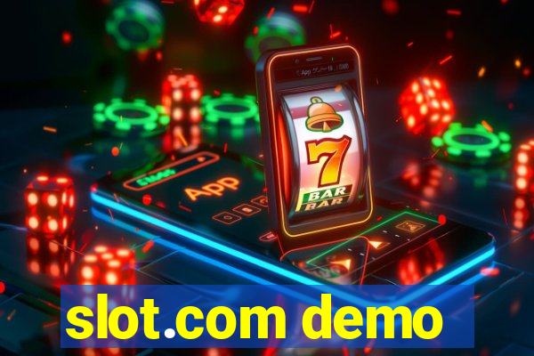 slot.com demo